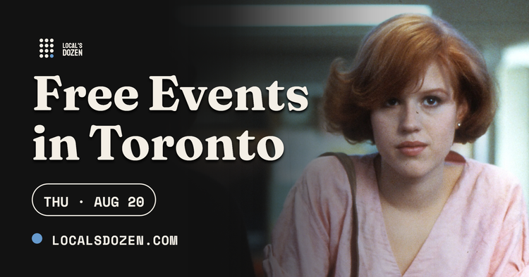 August 20, 2026 | 8 Free Events in Toronto Today