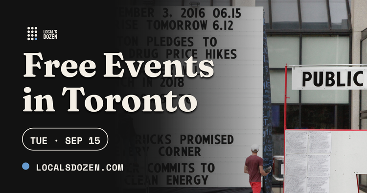 September 15, 2026 | 7 Free Events in Toronto Today