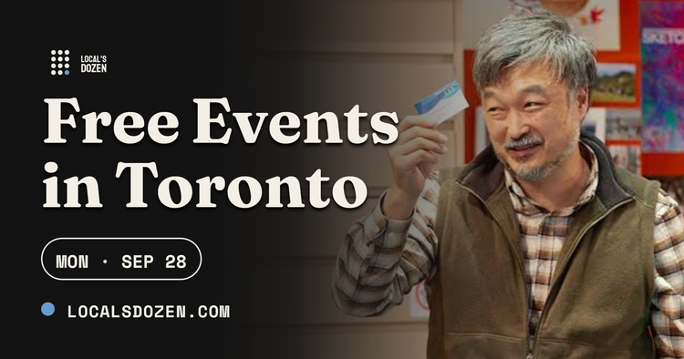 September 28, 2026 | 5 Free Events in Toronto Today