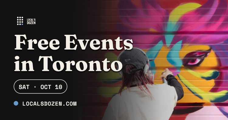 October 10, 2026 | 10 Free Events in Toronto Today