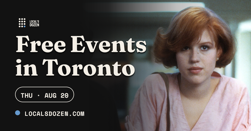 August 20, 2026 | 8 Free Events in Toronto Today