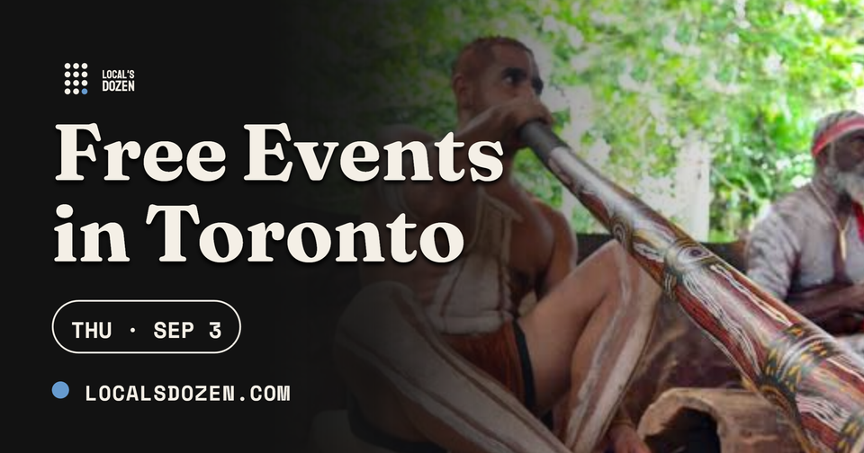 September 3, 2026 | 8 Free Events in Toronto Today