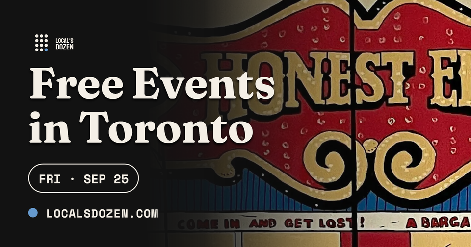 September 25, 2026 | 8 Free Events in Toronto Today