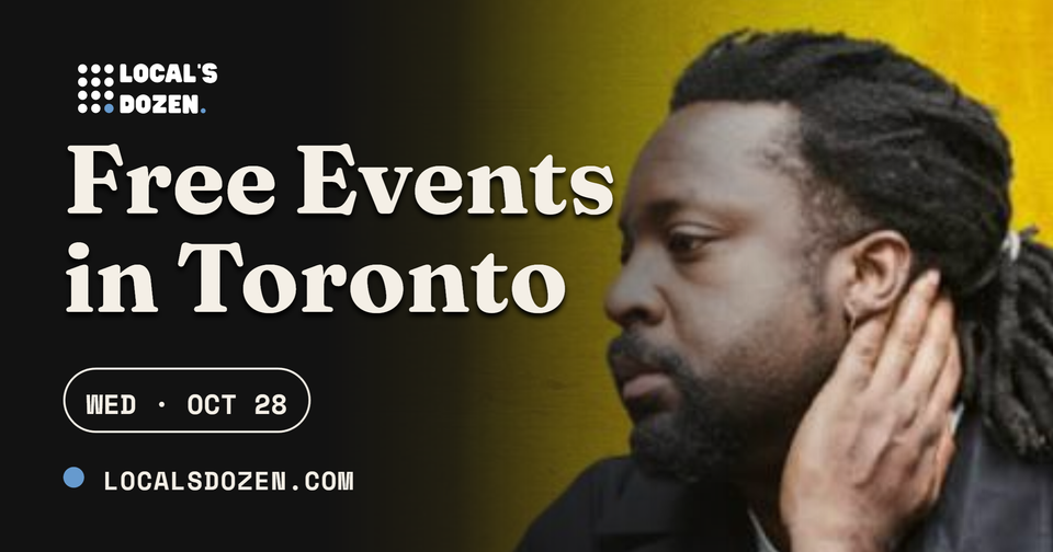 October 28, 2026 | 8 Free Events in Toronto Today